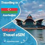 Azerbaijan eSIM Travel Data Roaming eSIM Connectivity 4G/5G
