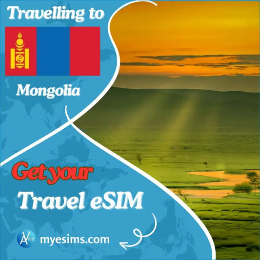 Mongolia eSIM Travel Data Roaming eSIM Connectivity 4G